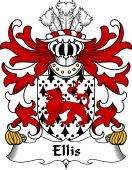 Welsh Coat of Arms for Ellis (of Alrhe, Flint)