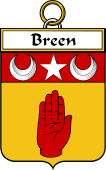 Irish Badge for Breen or O'Breen