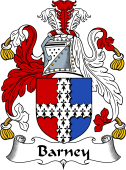 English Coat of Arms for the family Barney