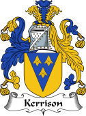 English Coat of Arms for the family Kerrison