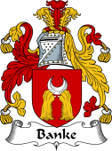 English Coat of Arms for the family Banke
