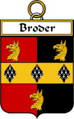 Irish Badge for Broder or O'Broder